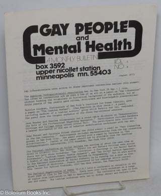Cat.No: 315575 Gay People and Mental Health: a monthly bulletin; vol. 1, no. 8, August 1973