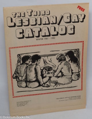 Cat.No: 315601 The third lesbian/gay catalog: Winter 1981-1982