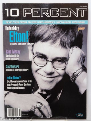 Cat.No: 315630 10 Percent: vol. 1, #003, Summer 1993: Undeniably Elton! He's Back...And...