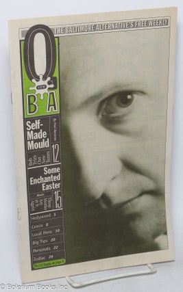 Cat.No: 315667 Q-BA: the Baltimore Alternative's Free Weekly; vol. 1, #7, March 27, 1997:...