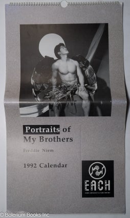 Cat.No: 315715 Portraits of My Brothers 1992 Wall Calendar. Freddie Niem, conceived,...