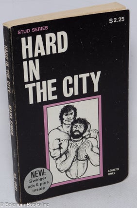 Cat.No: 315726 Hard in the City. Mark Simon, cover, illustrations likely Craig Esposito