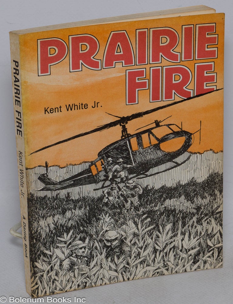 Cat.No: 315741 Prairie fire. Kent White, jr.
