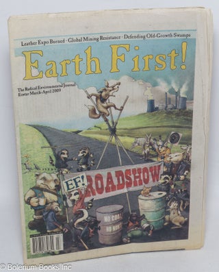 Cat.No: 315770 Earth First! The radical environmental journal; Vol. 29 No. 3, Eostar,...