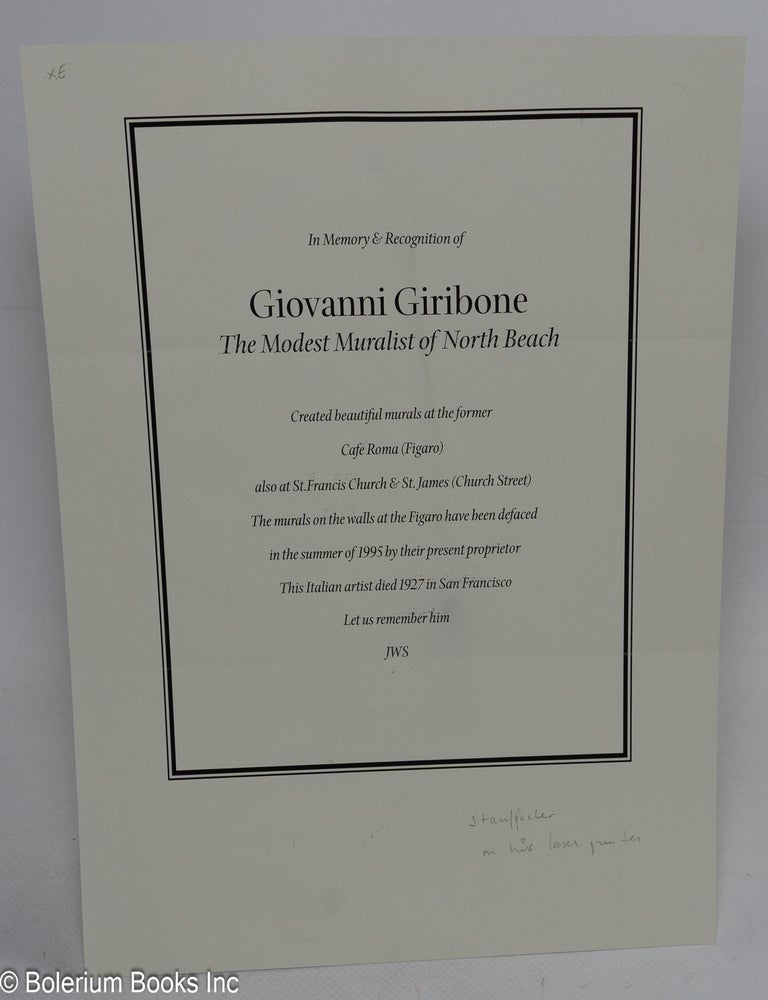 Cat.No: 315798 In Memory & Recognition of Giovanni Giribone. The Modest Muralist of North Beach&hellip;