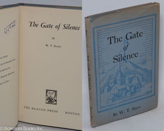 Cat.No: 315802 The Gate of Silence. Walter Terence Stace