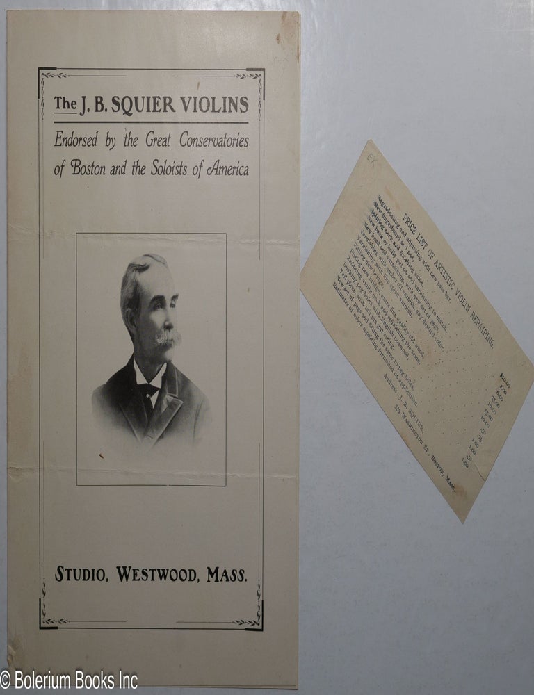 Cat.No: 315811 The J.B. Squier Violins. Endorsed by the Great Conservatories of Boston and the Soloists of America