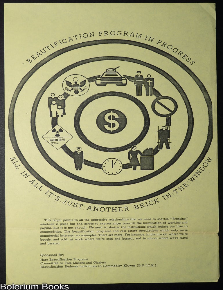 Cat.No: 315833 Beautification Program in Progress / All in all it's just another brick in the window [handbill]