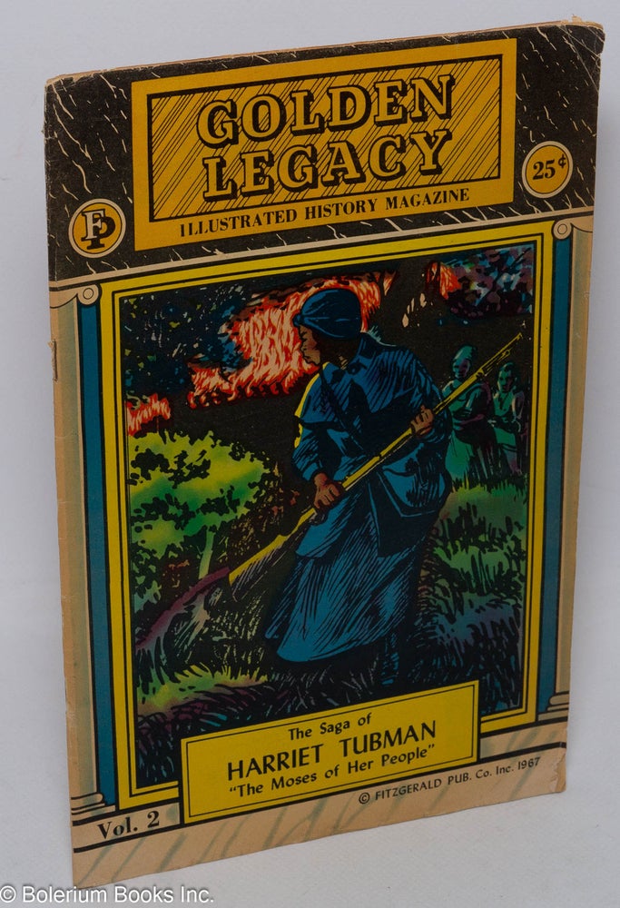 Cat.No: 31592 The Saga of Harriet Tubman: "The Moses of Her People" Harriet Tubman.