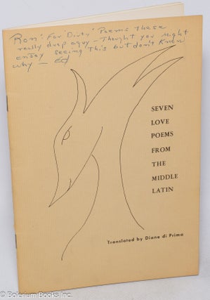 Cat.No: 315948 Seven love poems from the middle Latin. Diane di Prima