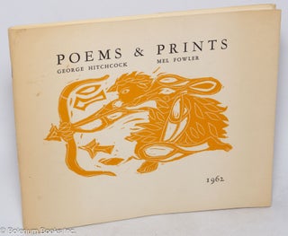 Cat.No: 315964 Poems and prints. George Hitchcock, Mel Flower