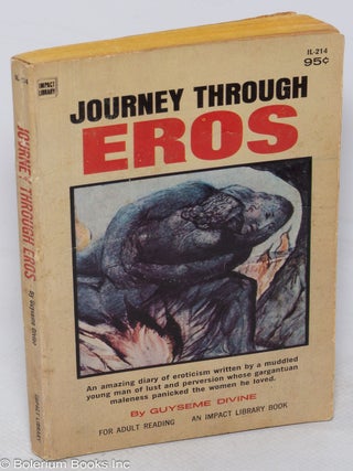 Cat.No: 316011 Journey Through Eros. Guyseme Divine