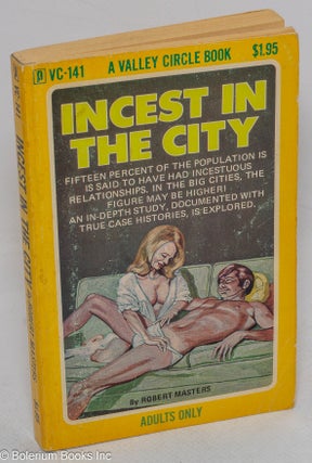 Cat.No: 316022 Incest in the City. Robert Masters