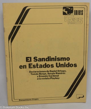 Cat.No: 316024 El Sandinismo en Estados Unidos, declaraciones de Daniel Ortega, Tomas...