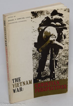 Cat.No: 316052 The Vietnam War: Christian Perspectives. Michael P. Hamilton