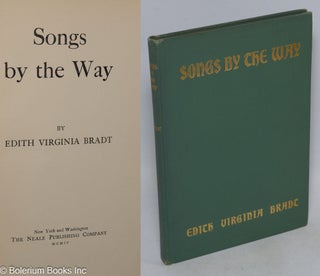 Cat.No: 316157 Songs by the Way. Edith Virginia Bradt