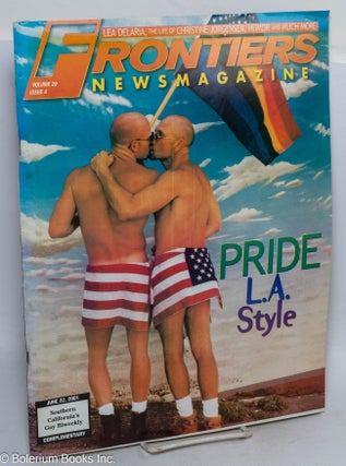 Cat.No: 316234 Frontiers Newsmagazine: vol. 20, #4, June 22, 2001: Pride L.A. Style....