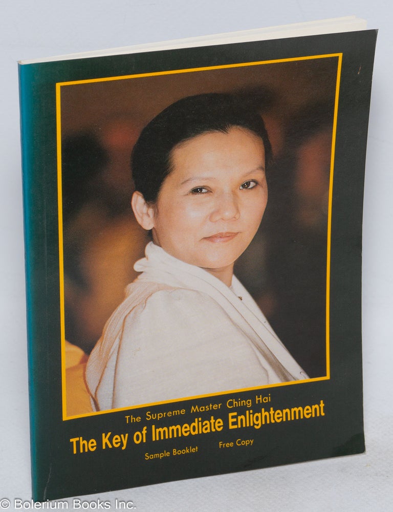 Cat.No: 316257 The key of immediate enlightenment. Supreme Master Ching Hai.