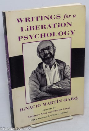 Cat.No: 316290 Writings for a liberation psychology. Ignacio Martin-Baro