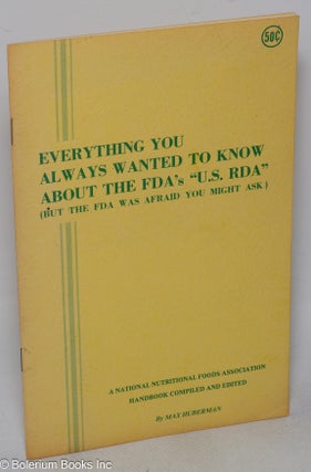 Cat.No: 316339 Everything You Always Wanted to Know About the FDA's "U.S. RDA" (But the...