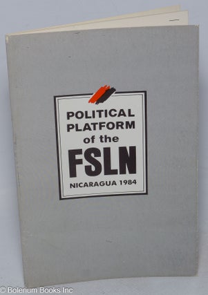 Cat.No: 316354 Political Platform of the FSLN: Nicaragua, 1984