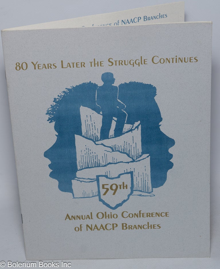 Cat.No: 316396 80 Years Later the Struggle Continues: 59th Annual Ohio Conference