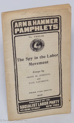 Cat.No: 316423 Arm & hammer pamphlets, no. 12. Essays by Olive M. Johnson and Paul Lafargue