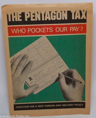 Cat.No: 316488 The Pentagon Tax: Who Pockets Our Pay?