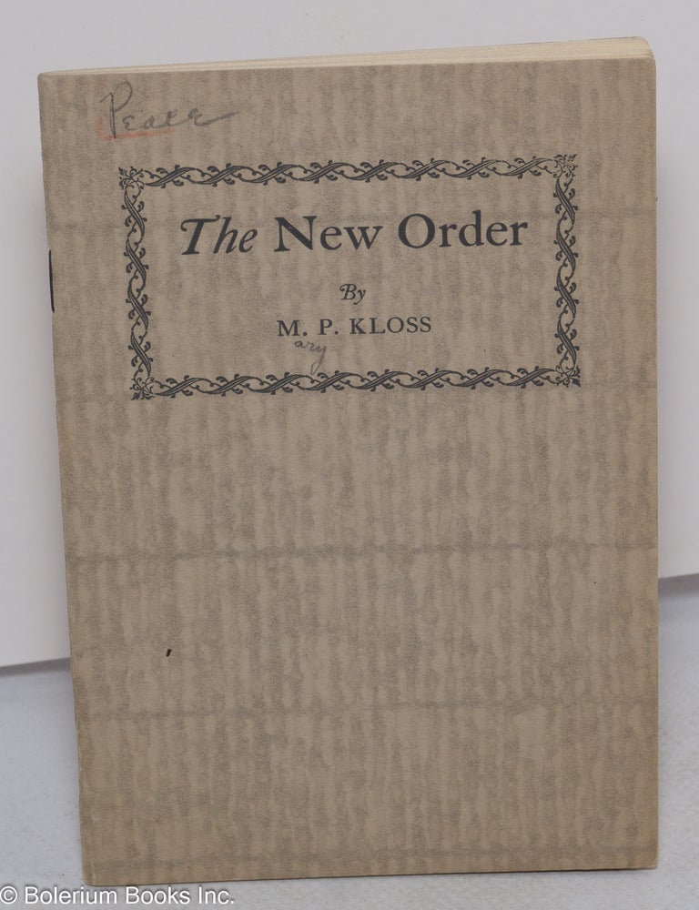 The New Order | Mary P. Kloss