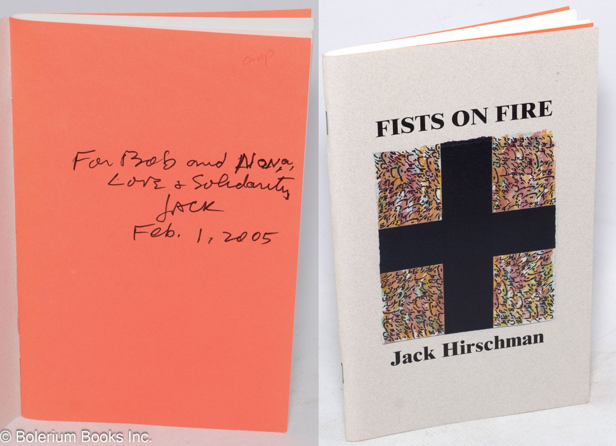 Fist On Fire poems inscribed & signed Jack Hirschman, Soheyl