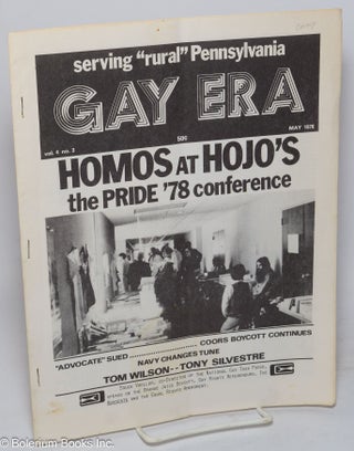 Cat.No: 316619 Gay Era: serving 'rural' Pennsylvania; vol. 4, #3, May 1978: Homos at...