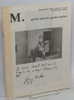 Cat.No: 316635 M.: Gentle Men For Gender Justice; Issue #9, Summer/Fall 1982. Rick Cote,...