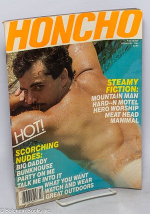 Cat.No: 316658 Honcho: the magazine for the macho male; vol. 7 #11, February 1985. Sam...