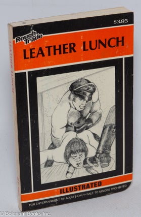Cat.No: 316705 Leather Lunch: illustrated. cover and Anonymous, Adam?