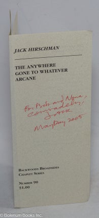 Cat.No: 316710 The Anywhere Gone to Whatever Arcane [folded broadside/pamphlet]...