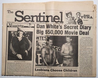 Cat.No: 316751 The Sentinel: vol. 11, #4, Feb. 16, 1984: Dan White's Secret Diary Big...