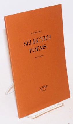 Cat.No: 31691 Selected Poems with an apologia. Fray Angelico Chavez