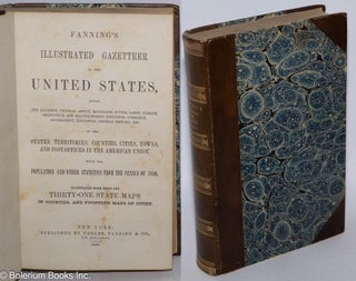 Cat.No: 316978 Fanning's Illustrated Gazetteer of the United States, Giving the Location,...