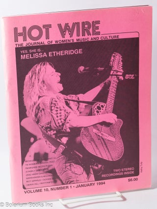 Cat.No: 317017 Hot Wire: the journal of women's music and culture; vol. 10, #1, January...