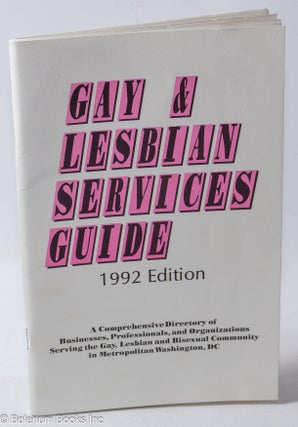 Cat.No: 317041 Gay & Lesbian Services Guide 1992: a comprehensive directory of...