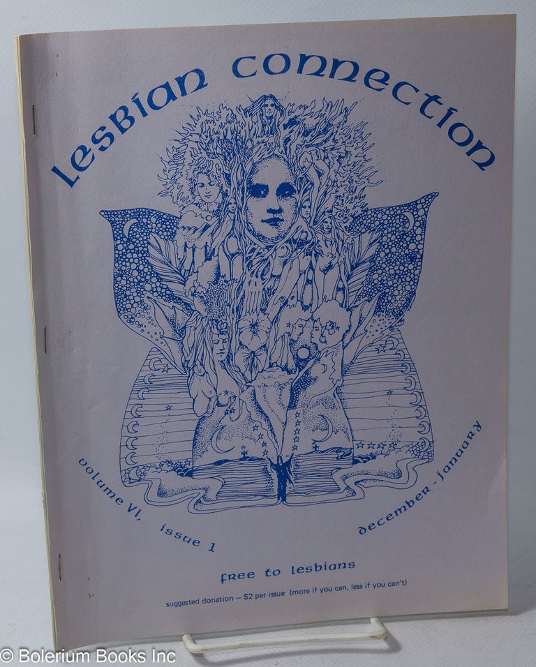 Cat.No: 317056 Lesbian Connection: vol. 6, #1, December 1982 - January 1983