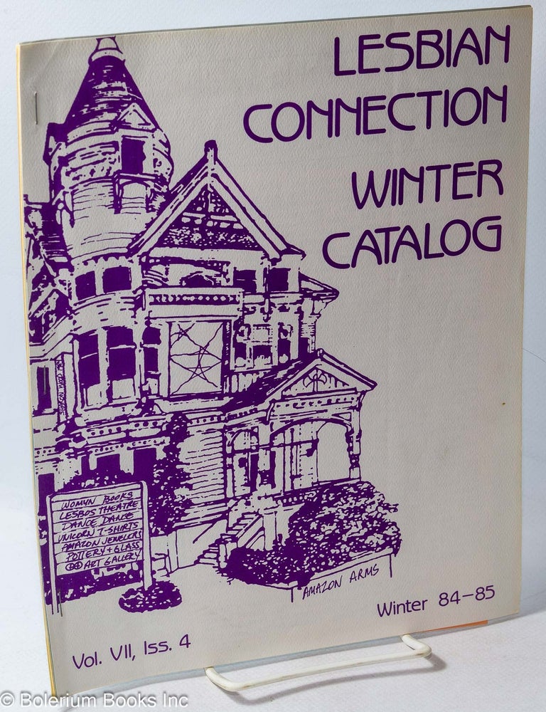 Cat.No: 317066 Lesbian Connection Winter Catalog: vol. 7, #4, Winter 84-85