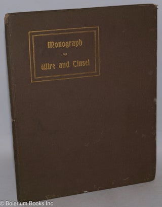Cat.No: 317133 Monograph on the manufacture of wire and tinsel in the United Provinces....