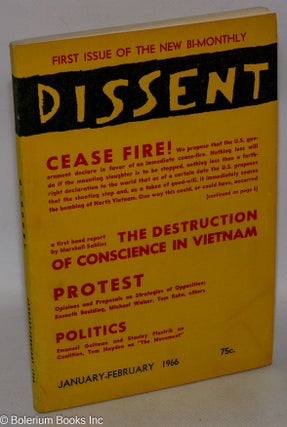Cat.No: 317156 Dissent: A Bi-Monthly of Socialist Opinion; Vol. 13, No. 1 (Whole No. 50),...