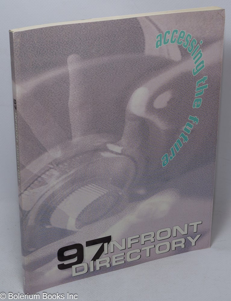 Cat.No: 317202 InFront Directory 1997: accessing the future