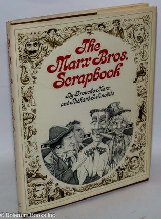 Cat.No: 317203 The Marx Bros. Scrapbook. Groucho Marx, Richard J. Anobile