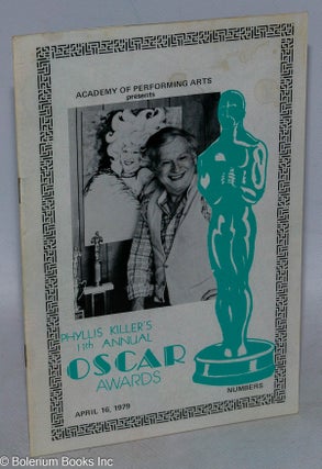Cat.No: 317205 The Academy of Performing Arts presents Phyllis Killer's 11th Annual Oscar...