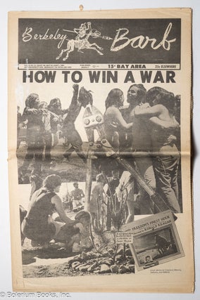 Cat.No: 317325 Berkeley Barb: vol. 8, #22 (#198) May 30-June 5, 1969 How to Win a War....