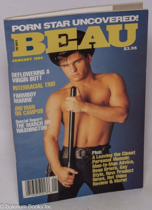 Cat.No: 317377 Beau: vol. 5, #6, January 1994: Porn Star Uncovered! Dan Maxwell, Dean...