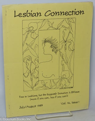 Lesbian Connection: for, by & about lesbians; vol. 12, #1